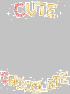 【フレーム】CUTE CHOCOLATE